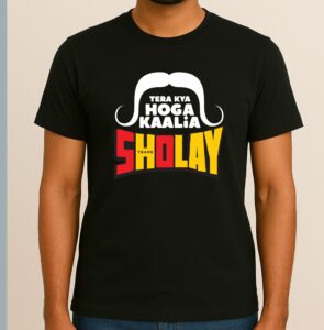 Tera Kya Hoga Kaalia - Special Edition, 50 Years of Sholay Movie T-Shirt