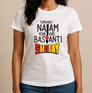Sholay 50 Years - Tumhara Naam Kya Hai Basanti, Classic Bollywood T-Shirt