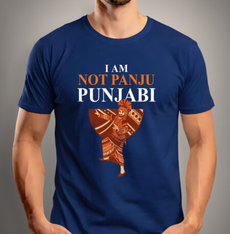Punjabi, Not Panju - 180 GSM, 100% Cotton Unisex T-Shirt